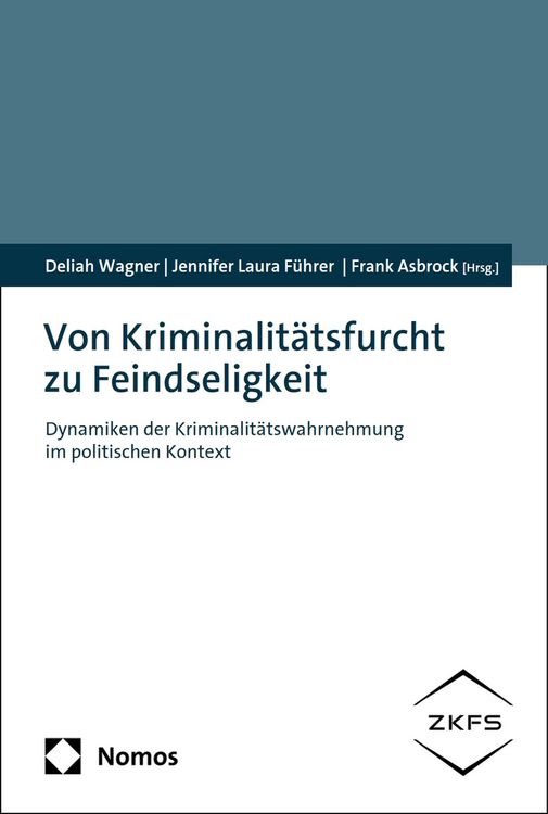 Produktbild: Von Kriminalit&auml;tsfurcht zu Feindseligkeit