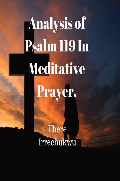 Produktbild: Analysis of Psalm 119 In Meditative Prayer