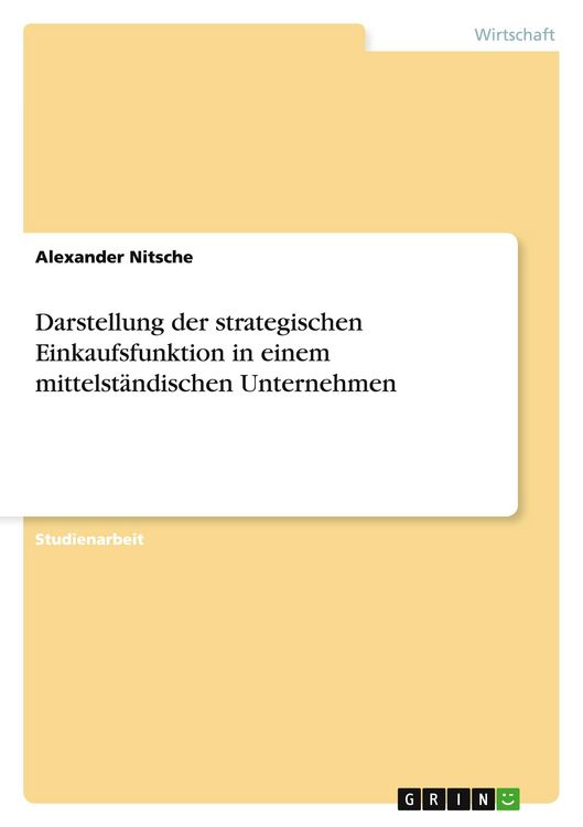 Produktbild: Darstellung der strategischen Einkaufsfunktion in einem mittelst&auml;ndischen Unternehmen