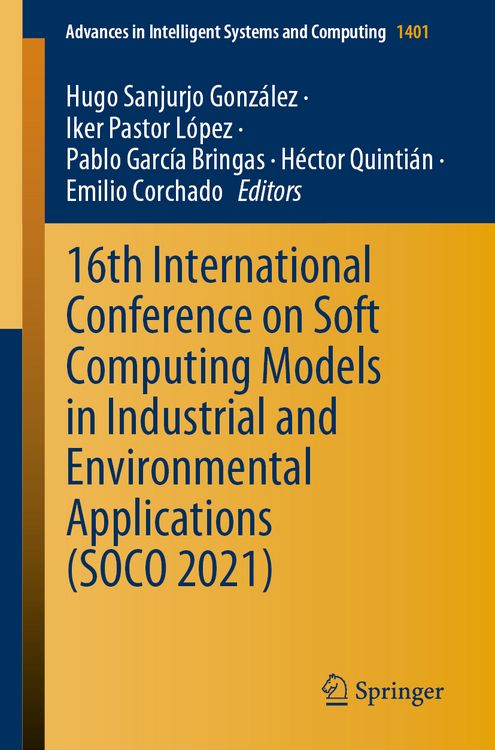Produktbild: 16th International Conference on Soft Computing Models in Industrial and Environmental Applications (SOCO 2021)