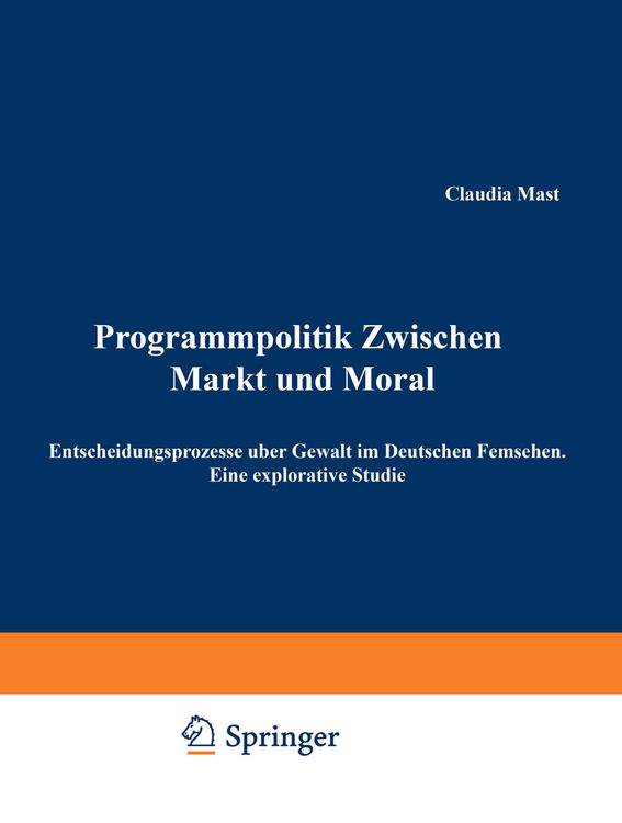 Programmpolitik Zwischen Markt und Moral