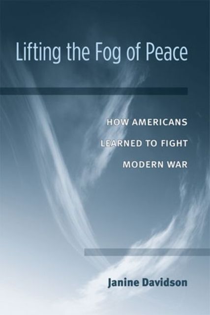 Produktbild: Davidson, J:  Lifting the Fog of Peace