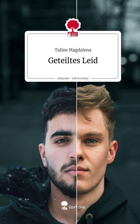 Produktbild: Geteiltes Leid. Life is a Story - story.one