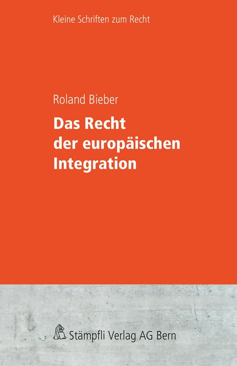 Produktbild: Das Recht der europ&auml;ischen Integration