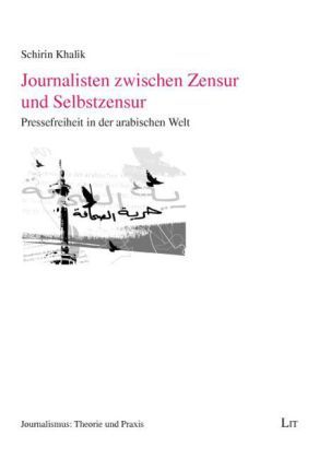 Produktbild: Khalik, S: Journalisten zwischen Zensur