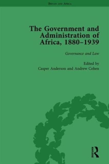 Produktbild: The Government and Administration of Africa, 1880&ndash;1939 Vol 2