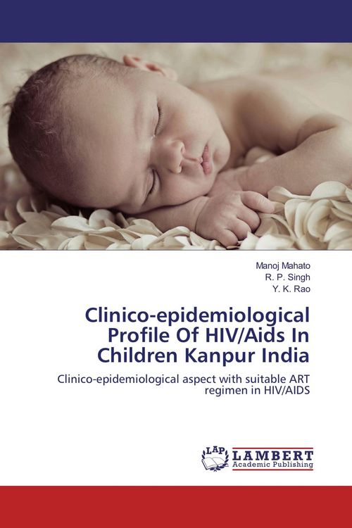 Produktbild: Clinico-epidemiological Profile Of HIV/Aids In Children Kanpur India