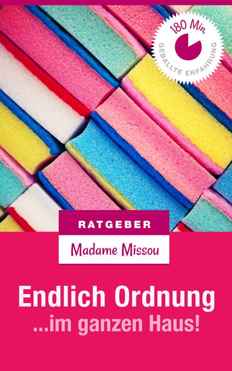 Produktbild: Endlich Ordnung im ganzen Haus - Und gl&uuml;cklich dabei!