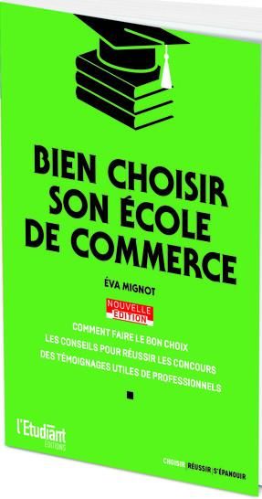 Produktbild: Bien Choisir son Ecole de Commerce