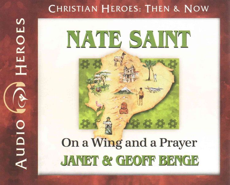 Produktbild: Nate Saint: On a Wing and a Prayer
