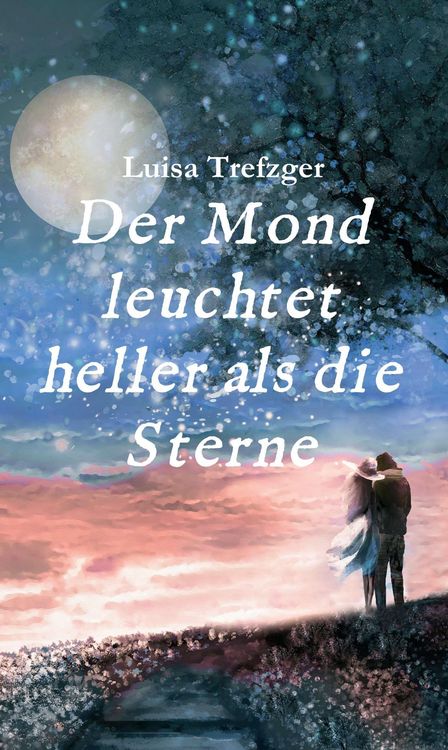Produktbild: Der Mond leuchtet heller als die Sterne