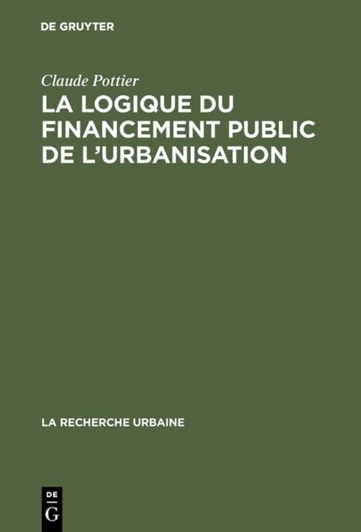 Produktbild: La logique du financement public de l'urbanisation