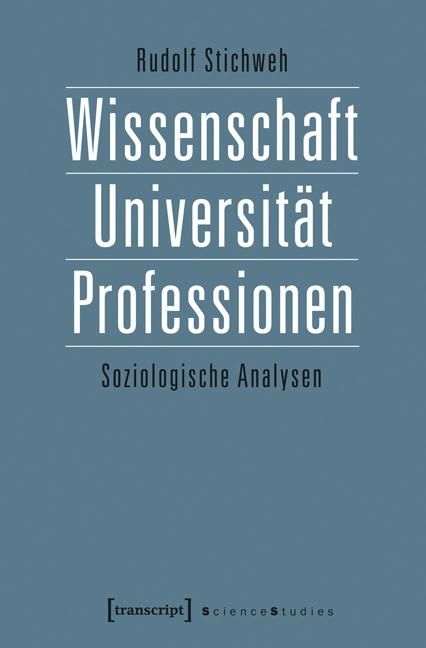 Produktbild: Wissenschaft, Universit&auml;t, Professionen