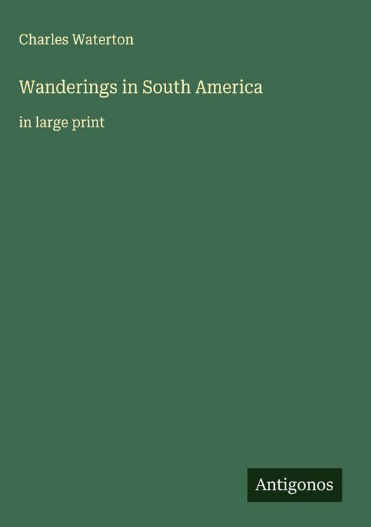 Produktbild: Wanderings in South America