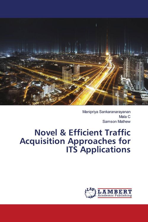 Produktbild: Novel & Efficient Traffic Acquisition Approaches for ITS Applications