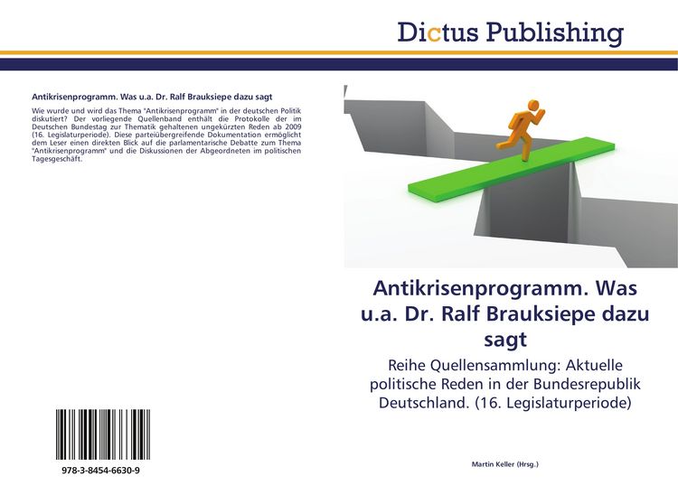 Produktbild: Antikrisenprogramm. Was u.a. Dr. Ralf Brauksiepe dazu sagt