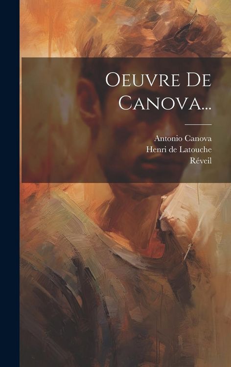 Produktbild: Oeuvre De Canova...