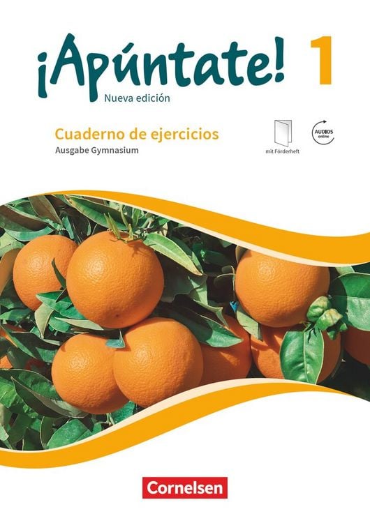 Produktbild: &iexcl;Ap&uacute;ntate! - Spanisch als 2. Fremdsprache - Ausgabe 2016 - Band 1