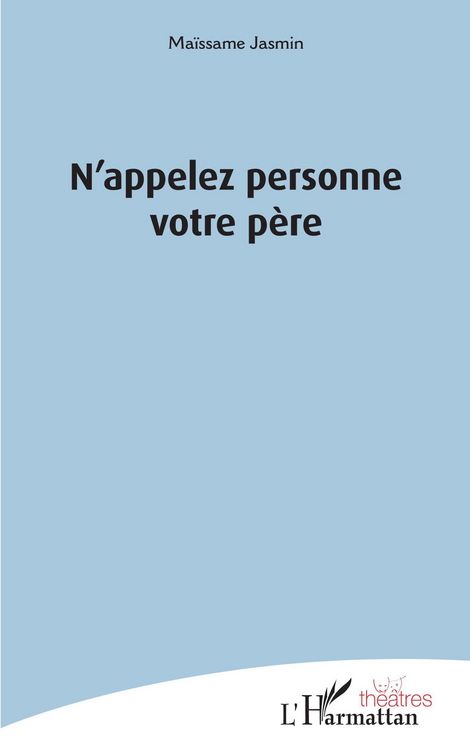 Produktbild: N'appelez personne votre p&egrave;re