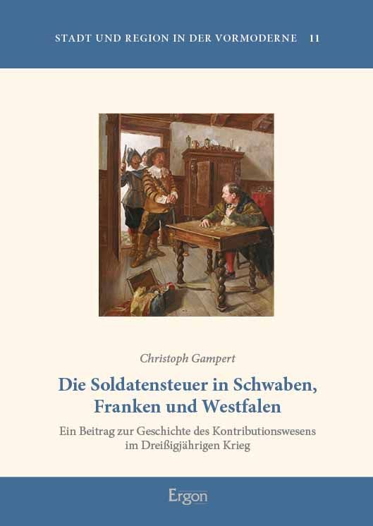 Produktbild: Die Soldatensteuer in Schwaben, Franken und Westfalen