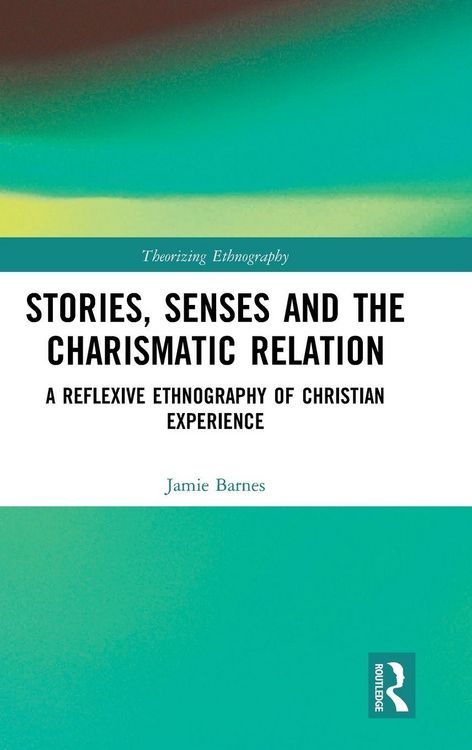 Produktbild: Stories, Senses and the Charismatic Relation