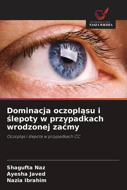 Produktbild: Dominacja oczopl&iquest;su i &iquest;lepoty w przypadkach wrodzonej za&iquest;my