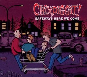 Produktbild: Chixdiggit!: Safeways Here We Come EP