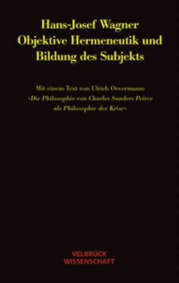 Produktbild: Objektive Hermeneutik und Bildung des Subjekts