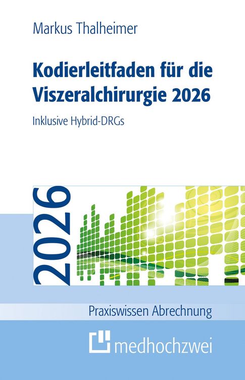 Produktbild: Kodierleitfaden f&uuml;r die Viszeralchirurgie 2026