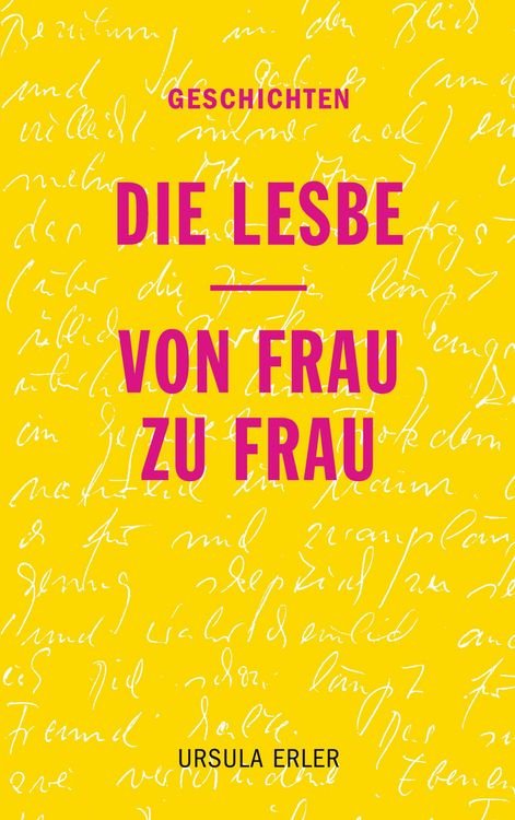 Produktbild: Die Lesbe / Von Frau zu Frau