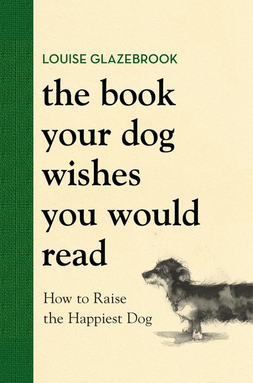 Produktbild: The Book Your Dog Wishes You Would Read