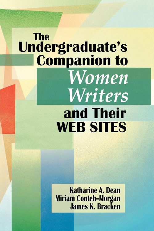 Produktbild: Undergraduate's Companion to Women Writers and Their Web Sites