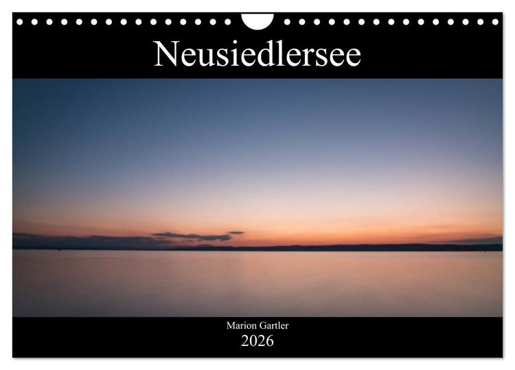 Produktbild: Der idyllische Neusiedlersee (Wandkalender 2026 DIN A4 quer), CALVENDO Monatskalender