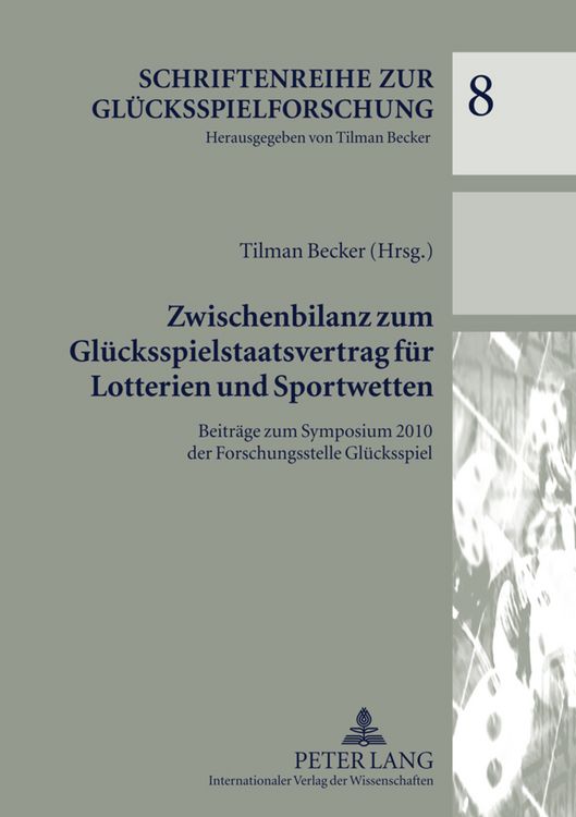 Produktbild: Zwischenbilanz zum Gluecksspielstaatsvertrag fuer Lotterien und Sportwetten