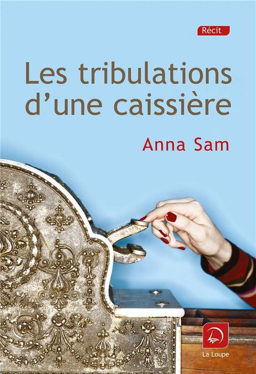 Produktbild: Les tribulations d une caissiere