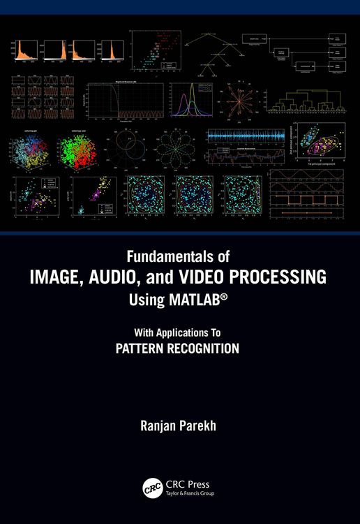 Produktbild: Fundamentals of Image, Audio, and Video Processing Using MATLAB&reg;