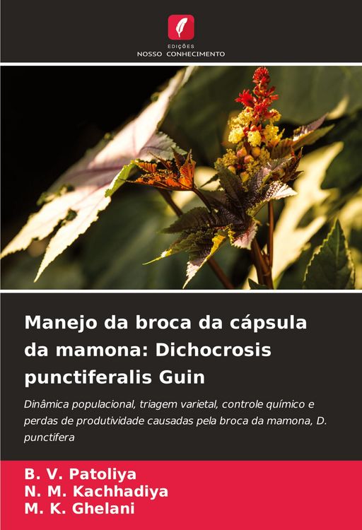 Produktbild: Manejo da broca da c&aacute;psula da mamona: Dichocrosis punctiferalis Guin