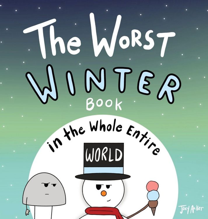 Produktbild: The Worst Winter Book in the Whole Entire World