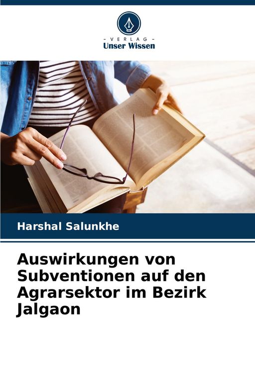 Produktbild: Auswirkungen von Subventionen auf den Agrarsektor im Bezirk Jalgaon