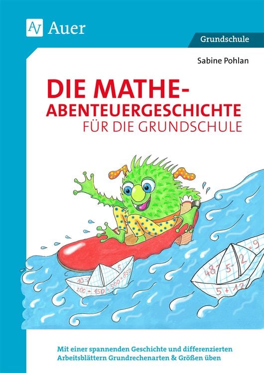 Produktbild: Die Mathe-Abenteuergeschichte f&uuml;r die Grundschule
