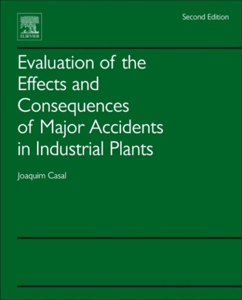Produktbild: Evaluation of the Effects and Consequences of Major Accidents in Industrial Plants