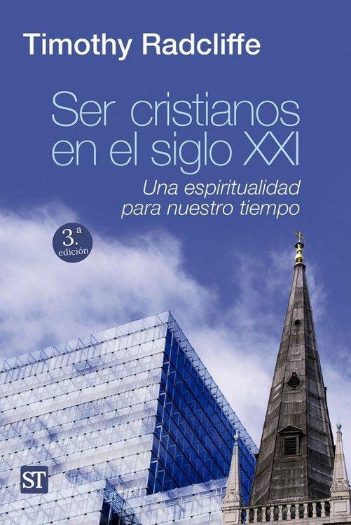 Produktbild: Ser cristianos en el siglo XXI : una espiritualidad para nuestro tiempo