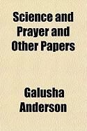 Produktbild: Science and Prayer and Other Papers