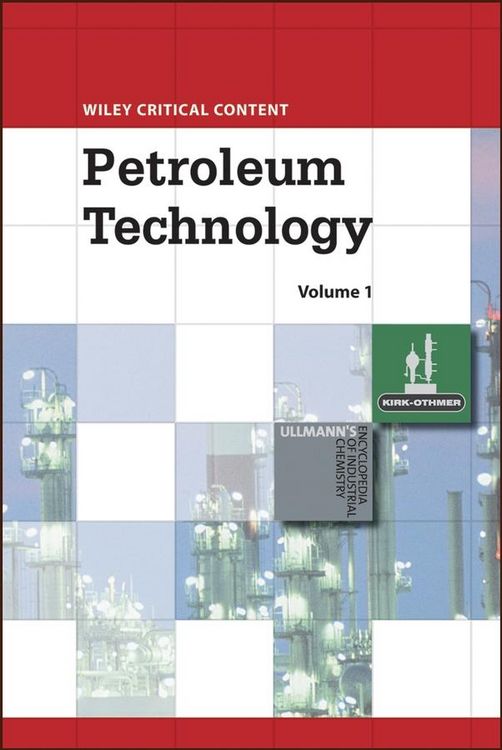 Produktbild: Wiley Critical Content: Petroleum Technology, 2 Volume Set