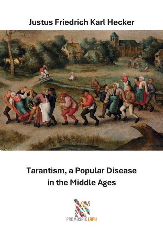Produktbild: Tarantism, a Popular Disease in the Middle Ages