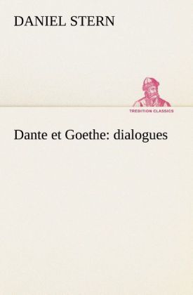 Produktbild: Dante et Goethe : dialogues