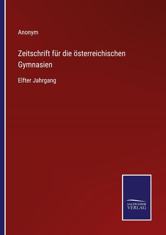 Produktbild: Zeitschrift f&uuml;r die &ouml;sterreichischen Gymnasien
