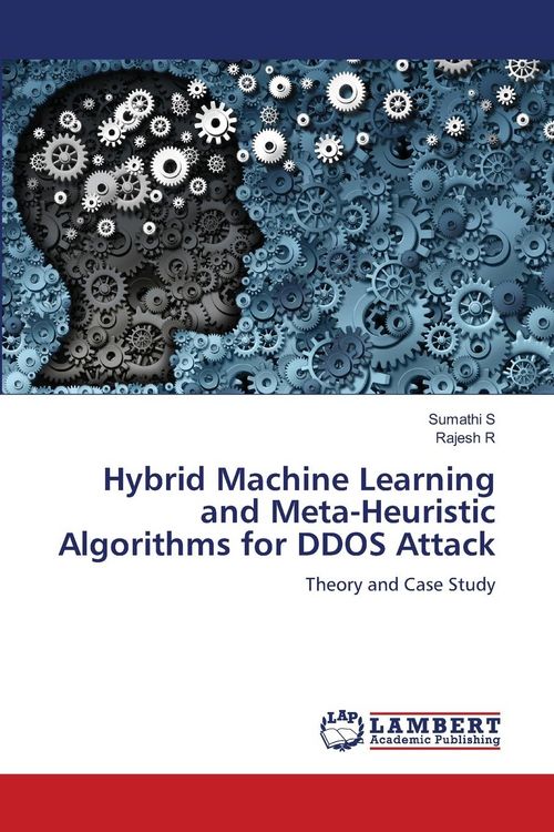 Produktbild: Hybrid Machine Learning and Meta-Heuristic Algorithms for DDOS Attack