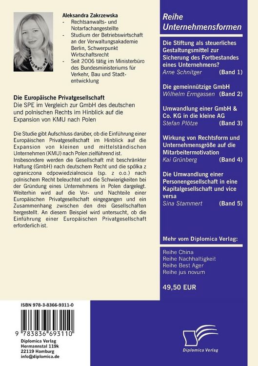 Produktbild: Die Europ&auml;ische Privatgesellschaft: Die SPE im Vergleich zur GmbH des deutschen und polnischen Rechts im Hinblick auf die Expansion von KMU nach Polen