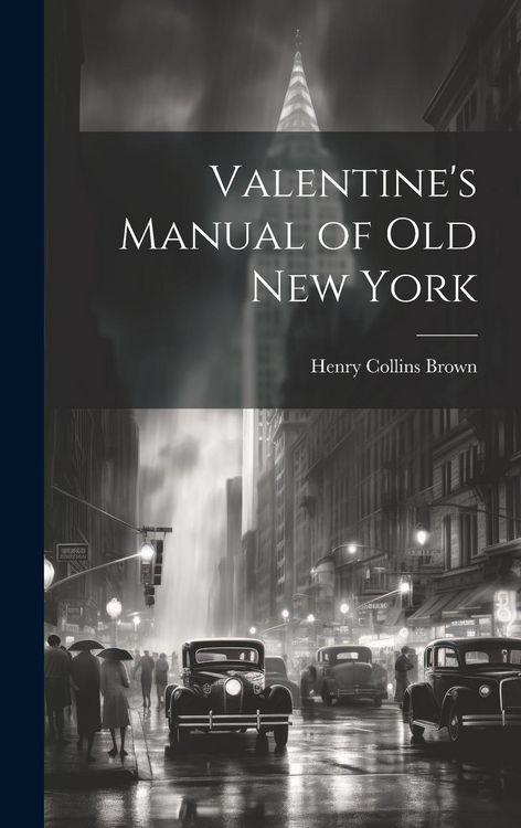 Produktbild: Valentine's Manual of old New York